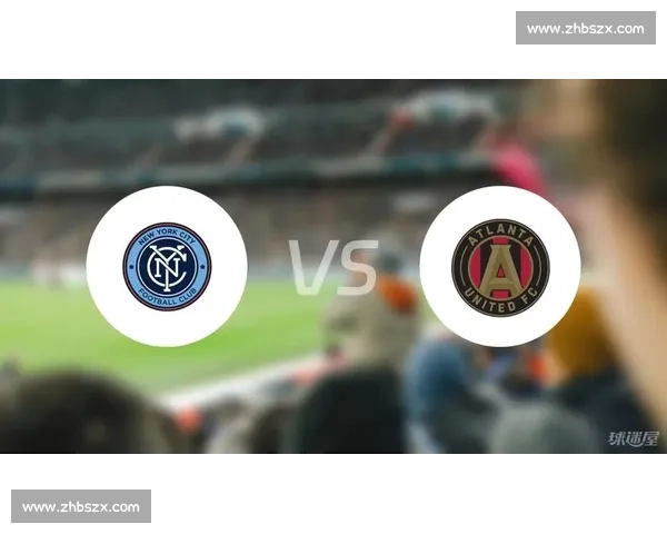 纽约城vs焦点对决解析球队状态战术走势与胜负看点比赛前瞻实力对比